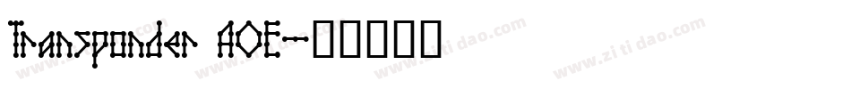 Transponder AOE字体转换